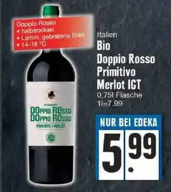 Edeka Italien Bio Doppio Rosso Primitivo Merlot Igt Angebot