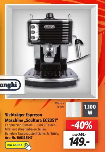 Lidl DēLonghi Siebträger Espresso Maschine ,,Scultura ECZ351" Angebot