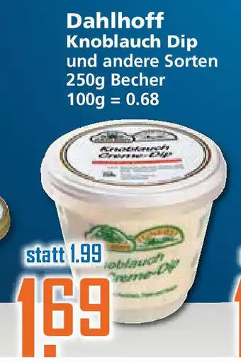 Klaas und Kock Dahlhoff Knoblauch Dip 250g Becher Angebot