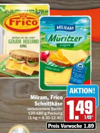 AEZ Milram, Frico Schnittkäse 120-180 g Packung Angebot