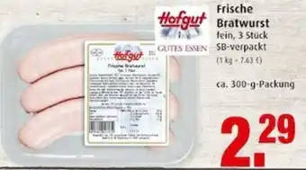 Markant Hofgut Frische Bratwurst 300g Angebot