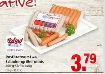 Markant Hofgut Rostbratwurst oder Schinkengriller minis 300g Angebot