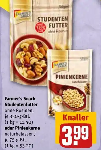 REWE Kaufpark Farmer's Snack Studentenfutter 350 g Btl. oder Pinienkerne 75 g Btl. Angebot