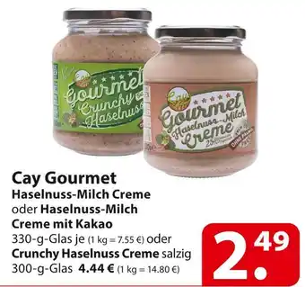 Famila Nord Ost Cay gourmet haselnuss-milch creme oder haselnuss-milch creme oder crunchy haselnuss creme Angebot