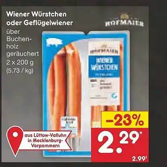 Netto Marken-Discount Hofmaier Wiener Würstchen Oder Geflügelwiener Angebot