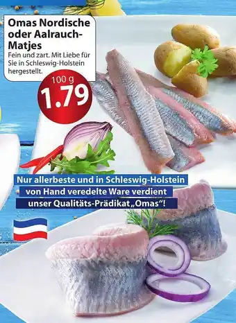 Famila Nord Ost Omas Nordische oder Aalrauch Matjes Angebot