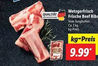 Lidl Metzgerfrisch Frische Beef Ribs Angebot