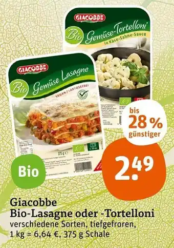 tegut Giacobbe Bio Lasagne oder Tortelloni 375g Angebot