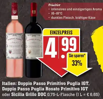 Edeka Neukauf Doppio Passo Primitivo Puglia IGT, Doppio Passo Puglia Rosato Primitivo IGT oder Sicilia Grillo DOC 0,75 L Flasche Angebot