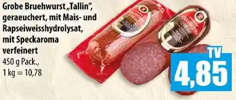 Mix Markt Grobe Bruehwurst ,,Tallin", geraeuchert, mit Mais und Rapseiweisshydrolysat, mit Speckaroma verfeinert 450 g Pack. Angebot