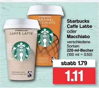 Famila Nord West Starbucks Caffe Latte oder Macchiato 220ml Becher Angebot