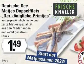 Meyer's Frischemarkt Deutsche See Matjes Doppelfilets ,,Der königliche Primtjes" Angebot