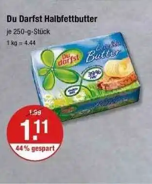 V Markt Du Darfst Halbfettbutter Angebot