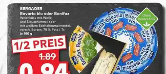 Kaufland Bergader Bavaria Blu Oder Bonifaz 100g Angebot