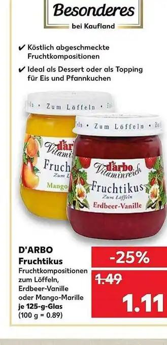 Kaufland D'arbo Fruchtikus 125g Angebot