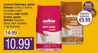 Marktkauf Lavazza Espresso, ganze Bohnen Crema E Aroma, Aromatico oder Cremoso o. Caffe Crema, ganze Bohnen Classico 1 kg Angebot