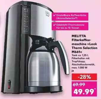 Kaufland Melitta Filterkaffeemaschine „look Therm Selection M661“ Angebot