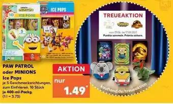 Kaufland Paw Patrol Oder Minions Ice Pops Angebot