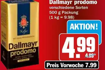 Hit Dallmayr prodomo 500 g Packung Angebot