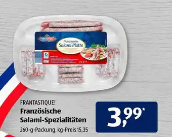 Aldi Süd Frantastique! Französische Salami Spezialitäten 260g Angebot