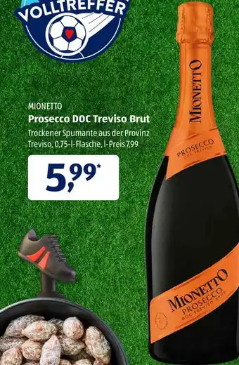 Aldi Süd Mionetto Prosecco Doc Treviso Brut 0,75L Angebot