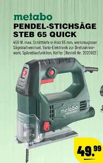 Leitermann Baumarkt Metabo Pendel-stichsäge Steb 65 Quick Angebot