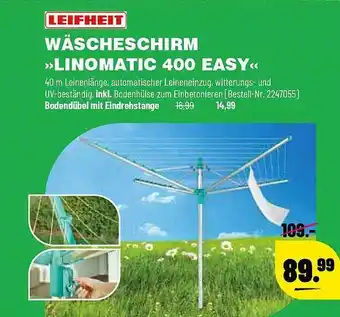 Leitermann Baumarkt Leifheit Wäscheschirm Linomatic 400 Easy Angebot