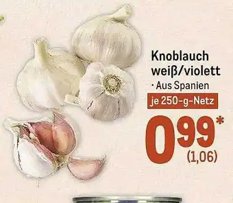 METRO Knoblauch Weiß Oder Violett Angebot