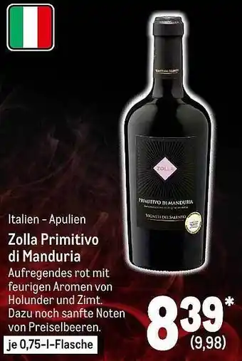 METRO Italien - Apulien Zolla Primitivo Di Manduria Angebot