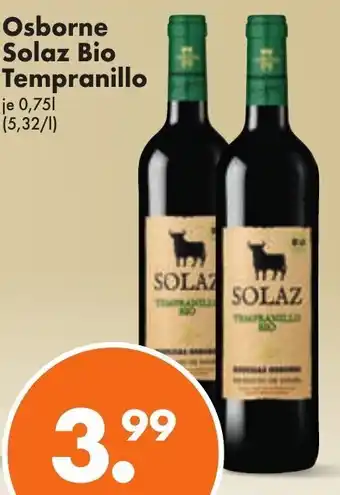 Trink und Spare Osborne Solaz Bio Tempranillo 750ml Angebot