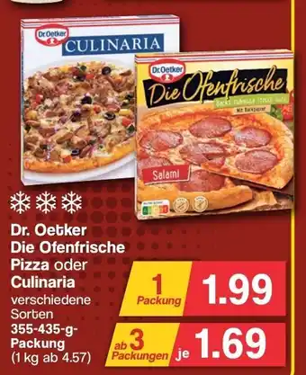 Famila Nord West Dr. Oetker Die Ofenfrische Pizza oder Culinaria 355-435-g-Packung 3 ab Packung Angebot