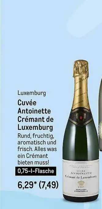 METRO Luxemburg Cuvée Antoinette Crémant De Luxemburg Angebot