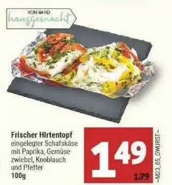 Marktkauf Frischer Hirtentopf 100g Angebot