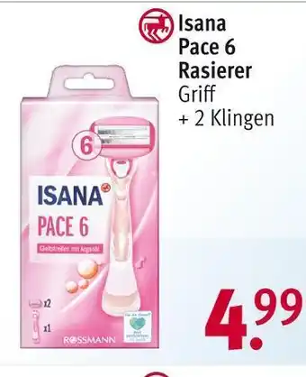 Rossmann Isana pace 6 rasierer Angebot