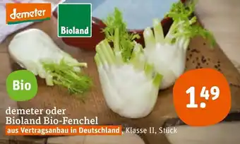 tegut demeter oder Bioland Bio Fenchel Angebot