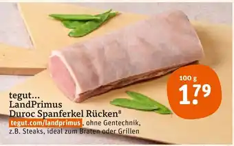 tegut tegut... LandPrimus Duroc Spanferkel Rücken 100 g Angebot