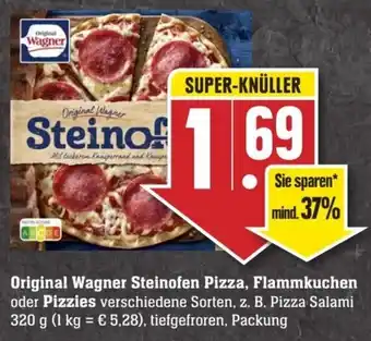 Edeka Neukauf Original Wagner Steinofen Pizza, Flammkuchen oder Pizzies 320 g Packung Angebot