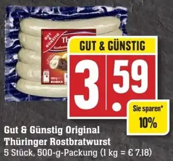 Edeka Neukauf Gut & Günstig Original Thüringer Rostbratwurst 500 g Packung Angebot