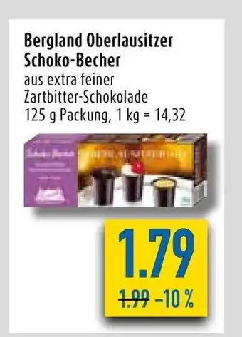 diska Bergland Oberlausitzer Schoko-Becher 125g Angebot