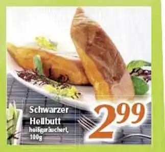 inkoop Schwarzer Hellbutt Angebot