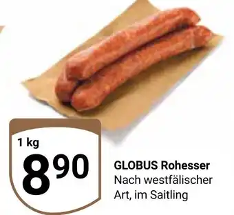 Globus Globus Rohesser 1 kg Angebot