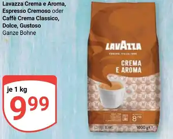 Globus Lavazza Crema e Aroma Espresso Cremoso oder Caffè Crema Classico Dolce, Gustoso 1 kg Angebot