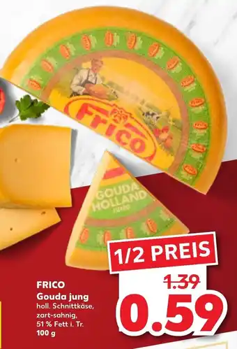 Kaufland Frico Gouda jung 100 g Angebot