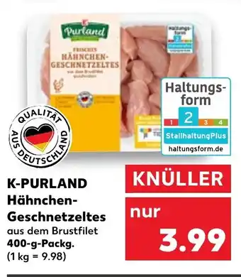 Kaufland K-Purland Hähnchen Geschnetzeltes 400 g Packg. Angebot