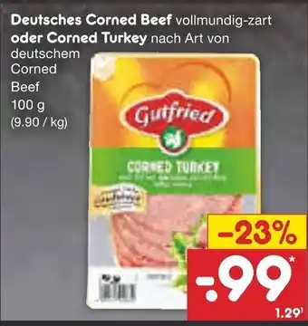 Netto Marken-Discount Gutfried Corned Beef o. Corned Turkey 100g Angebot