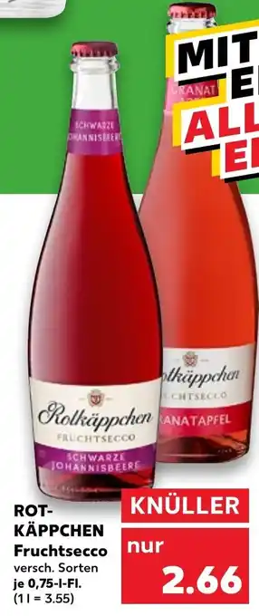 Kaufland Rot-Käppchen Fruchtsecco je 0.75-l-Fl. Angebot