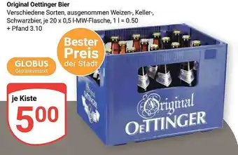 Globus Original Oettinger Bier Angebot