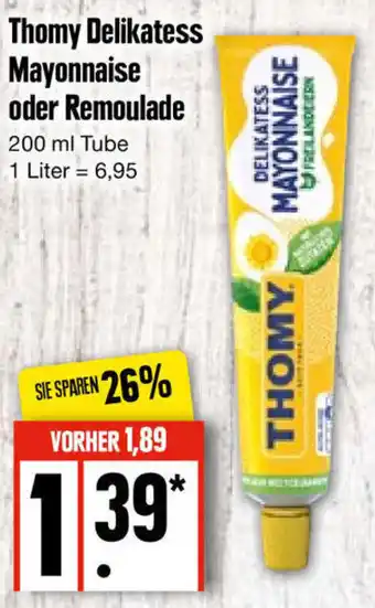 Edeka Thomy Delikatess Mayonnaise oder Remoulade 200 ml Tube Angebot