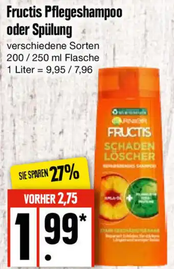 Edeka Fructis Pflegeshampoo oder Spülung 200/250 ml Flasche Angebot