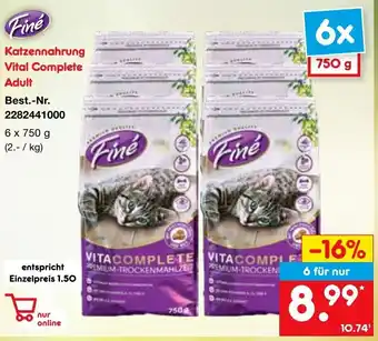 Netto Marken-Discount Fine Katzennahrung Vital Complete Adult 6 x 750 g Angebot